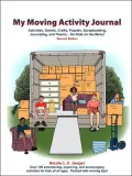 My Moving Activity Journal: Activities, Games, Crafts, Puzzles, Scrapbooking, Journaling, and Poems for Kids on the Move - Second Edition