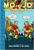 Mo and Jo: Fighting Together Forever
