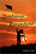 Zamboanga Remembered by Cesar Lee — book cover