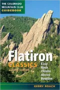 Flatiron Classics: Easy Rock Climbs Above Boulder