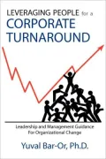 Leveraging People For A Corporate Turnaround