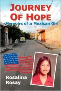 Journey of Hope: Memoirs of a Mexican Girl