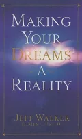 Making Your Dreams A Reality