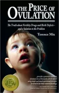 The Price of Ovulation