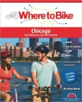 Where to Bike Chicago: Best Biking in City and Suburbs
