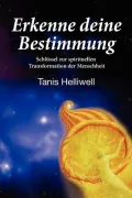 Erkenne Deine Bestimmung