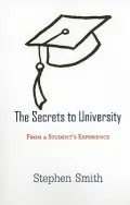 The Secrets to University: From a Student’s Experience