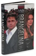 Brangelina: The Untold Story of Brad Pitt and Angelina Jolie