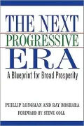 The Next Progressive Era: A Blueprint for Broad Prosperity