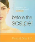 Before the Scalpel: What Everyone Should Know About Anesthesia