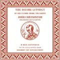 The Divine Liturgy of our Father Among the Saints, John Chrysostom