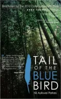 Tail Of The Blue Bird