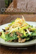 Cooks' House: Seasonal Recipes and Random Thoughts from Our Kitchen