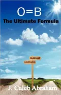 O=B: The Ultimate Formula