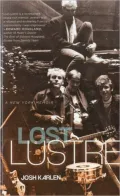 Lost Lustre: A New York Memoir