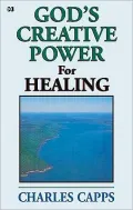God's Creative Power for Healing