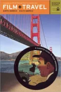 Film + Travel North America, South America: A Curated Guide to Your Obsessions