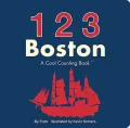 123 Boston: A Cool Counting Book