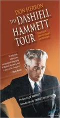 The Dashiell Hammett Tour: Thirtieth Anniversary Guidebook