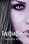 INITIATION (Bonfire Chronicles)