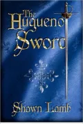 The Huguenot Sword
