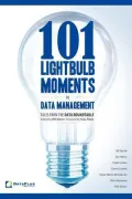 101 Lightbulb Moments in Data Management