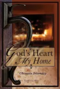 God's Heart, My Home