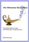 No Wishing Required - The Business Case for Project Assurance