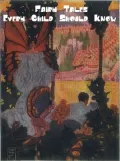 Fairy Tales Every Child Should Know