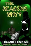 The Reasons Why