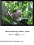 Cognitive Perspectives on New World Monkeys with Emphasis on Cebus Capucinus