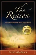 The Reason - Help And Hope For Those Who Grieve