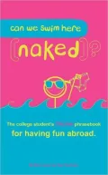 Can We Swim Here (Naked)? Italian Edition