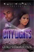 City Lights (G Street Chronicles Presents The Lights Series)