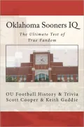 Oklahoma Sooners IQ: The Ultimate Test of True Fandom
