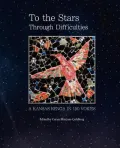 To the Stars Through Difficulties