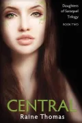 Central (Daughters of Saraqael Book Two)