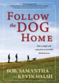Follow the Dog Home