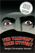The Vampire's Tomb Mystery