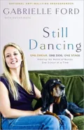 Still Dancing: One Dream, One Dog, One Stage