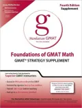 Foundations of GMAT Math: GMAT Strategy Supplement