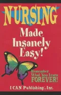 Nursing Made Insanely Easy!