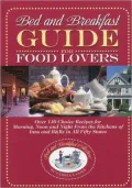 Bed and Breakfast Guide for Food Lovers