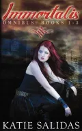 Immortalis Omnibus Edition (Volume 1