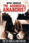 The Accidental Anarchist