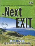 The Next Exit: The Most Complete Guide of USA Interstate Highway Exit Services