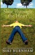 Shot Through the Heart