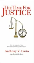 The Time For Justice