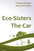 Eco-Sisters: The Car