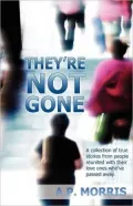 They're NOT Gone